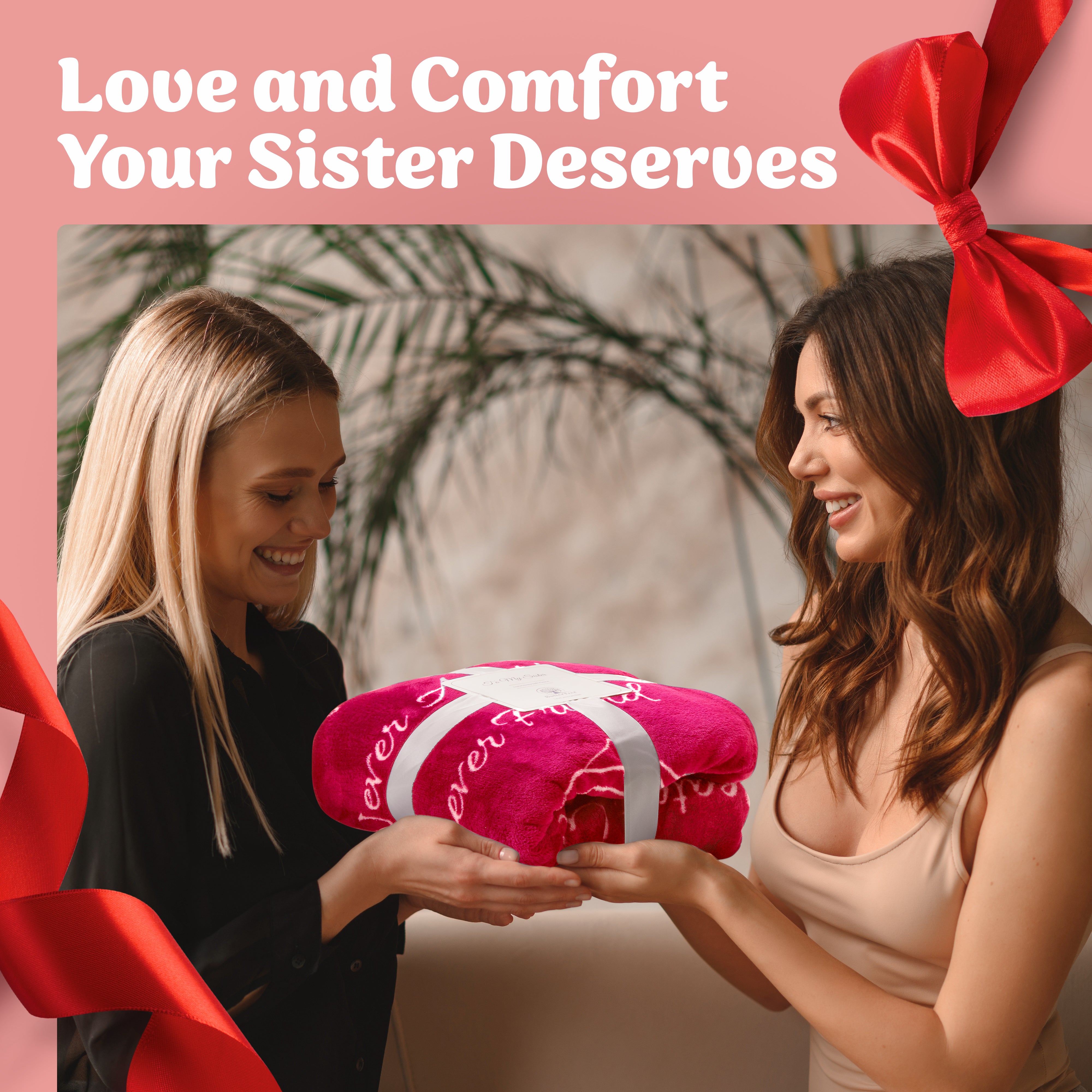 Sister Gift Blanket (Rose Pink)